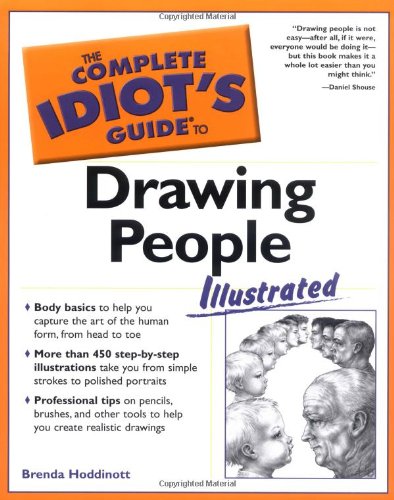 The Complete Idiot's Guide to Drawing People Illustrated
