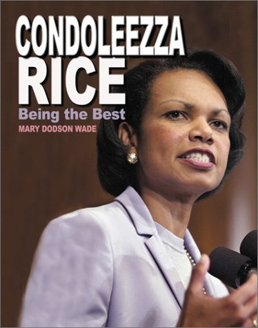 Condoleezza Rice: Being the Best (Gateway Biography)