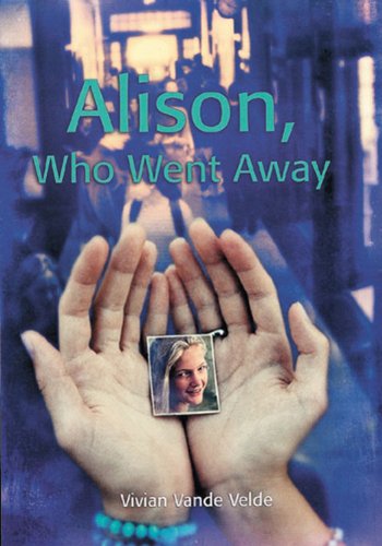 Alison, Who Went Away