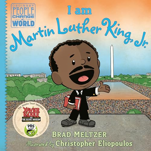 I am Martin Luther King, Jr. (Ordinary People Change the World)