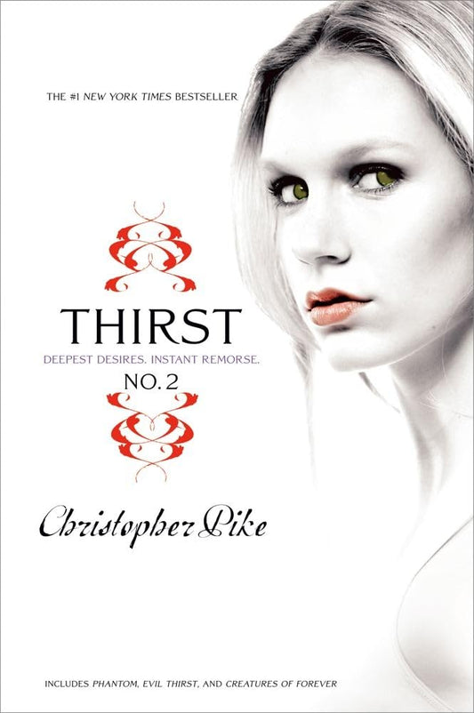 Thirst No. 2: Deepest Desire, Instant Remorse