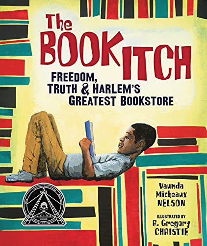 The Book Itch: Freedom, Truth & Harlem's Greatest Bookstore