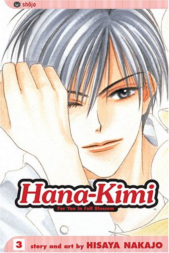 Hana-Kimi: For You in Full Blossom, Vol. 3