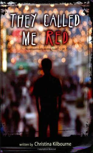 They Called Me Red
