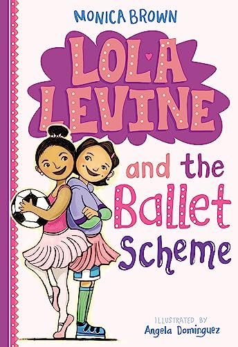 Lola Levine and the Ballet Scheme (Lola Levine, 3)