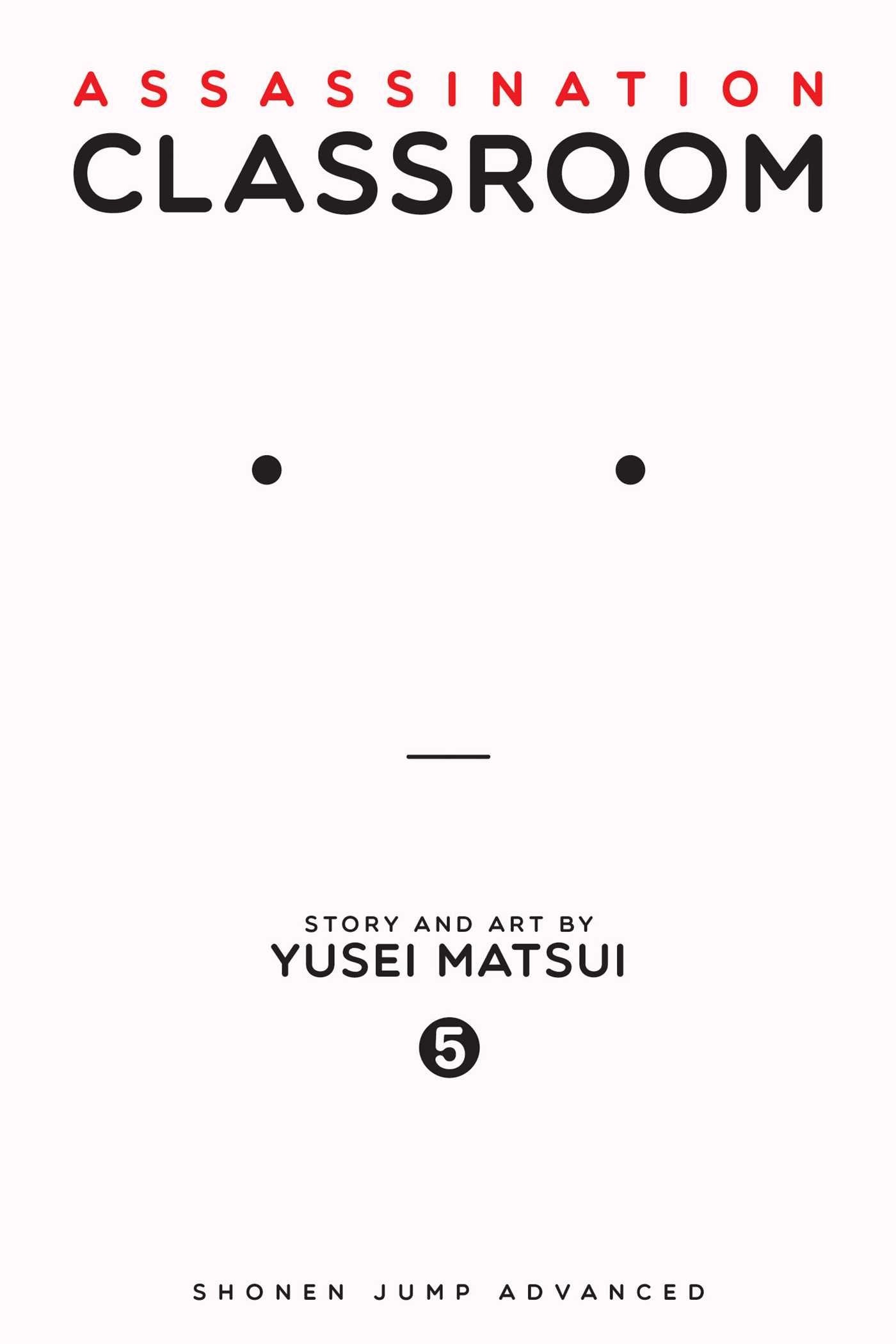 Assassination Classroom, Vol. 5 (5)