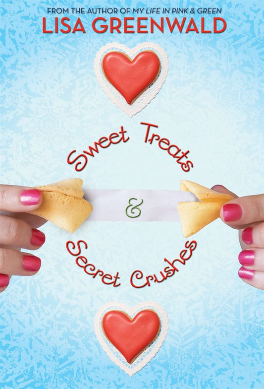 Sweet Treats & Secret Crushes