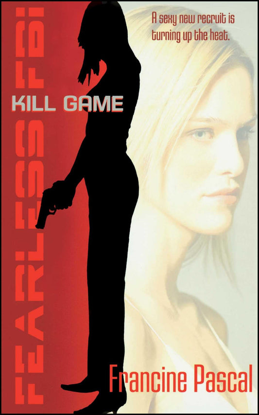 Kill Game (Fearless FBI)