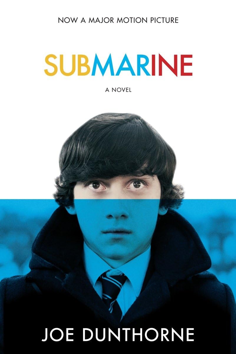 Submarine: A Novel (Random House Movie Tie-In Books)