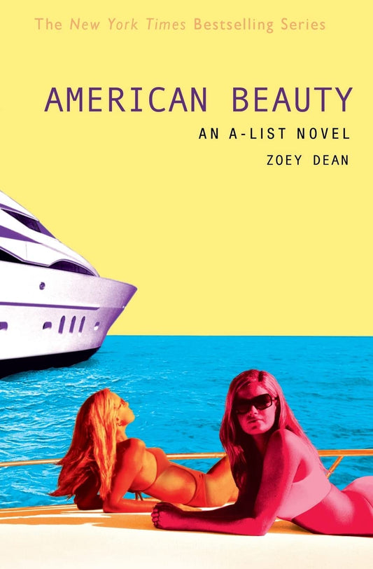 American Beauty: An A-List Novel