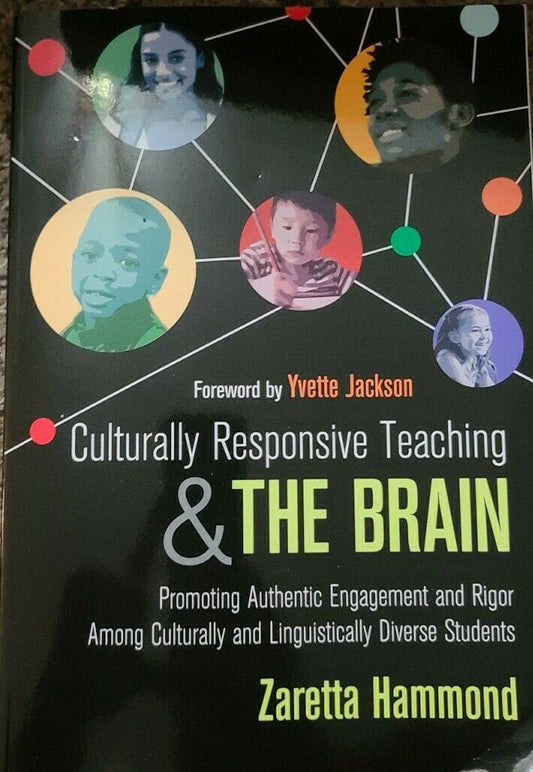 Culturally Responsive Teaching & The Brain Paperback by Zaretta Hammond
