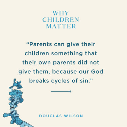 Why Children Matter