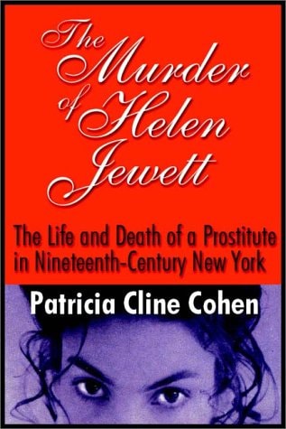 The Murder of Helen Jewett