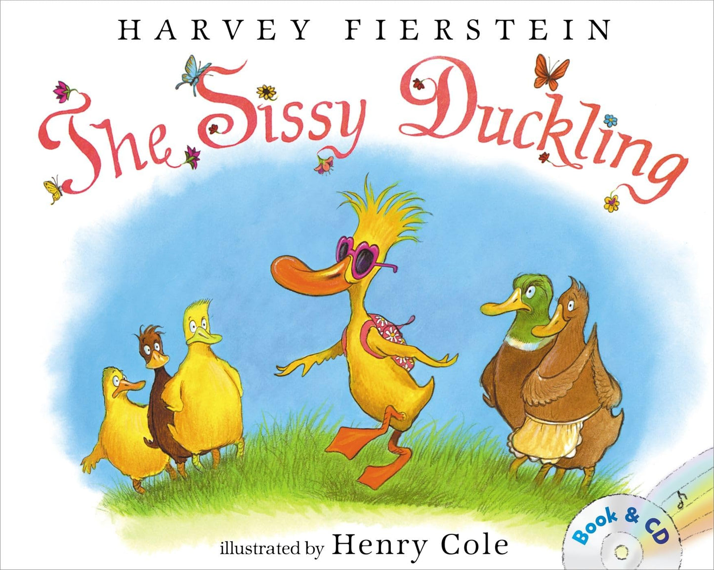 The Sissy Duckling: Book and CD