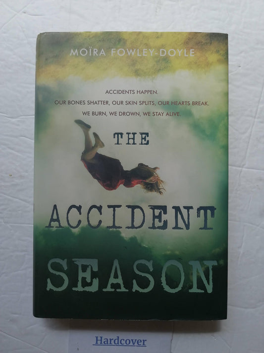 The Accident Season