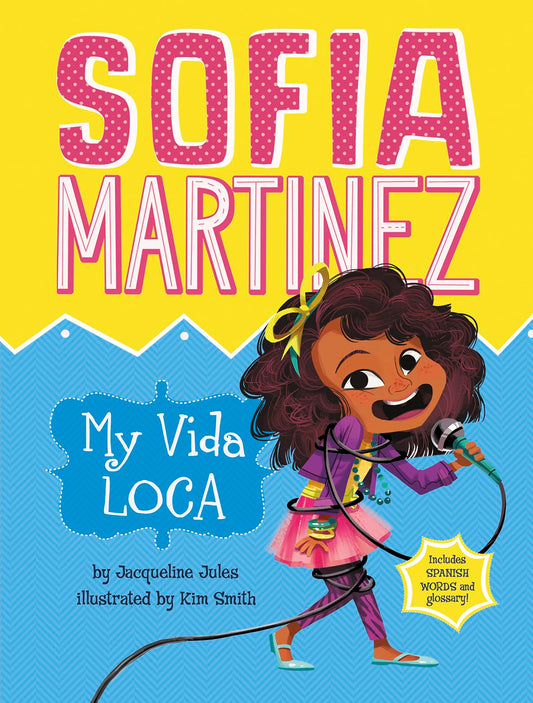 My Vida Loca (Sofia Martinez)