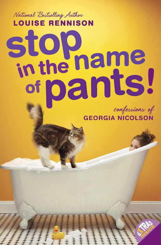 Stop in the Name of Pants! (Confessions of Georgia Nicolson, Book 9)