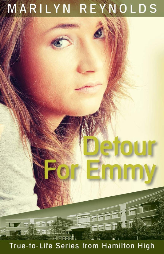 Detour for Emmy (Hamilton High True-To-Life)