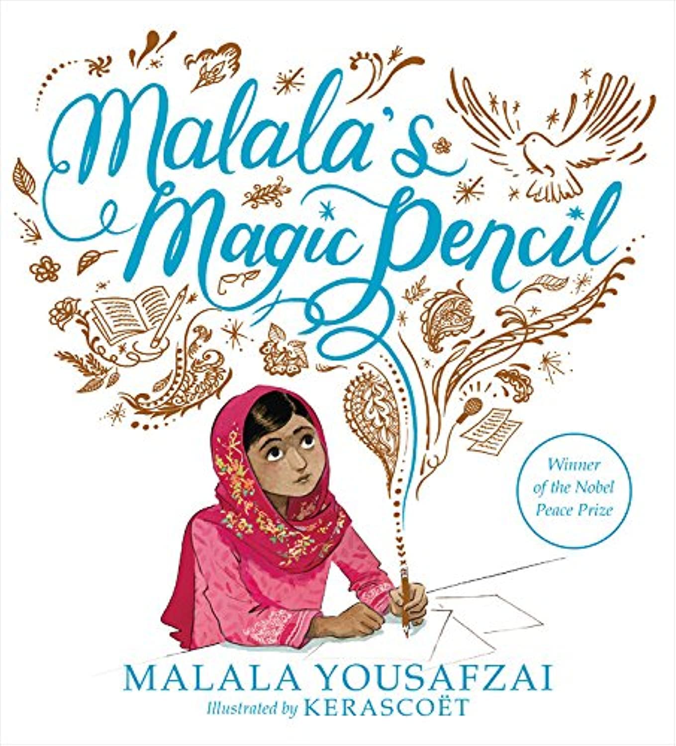 Malala's Magic Pencil