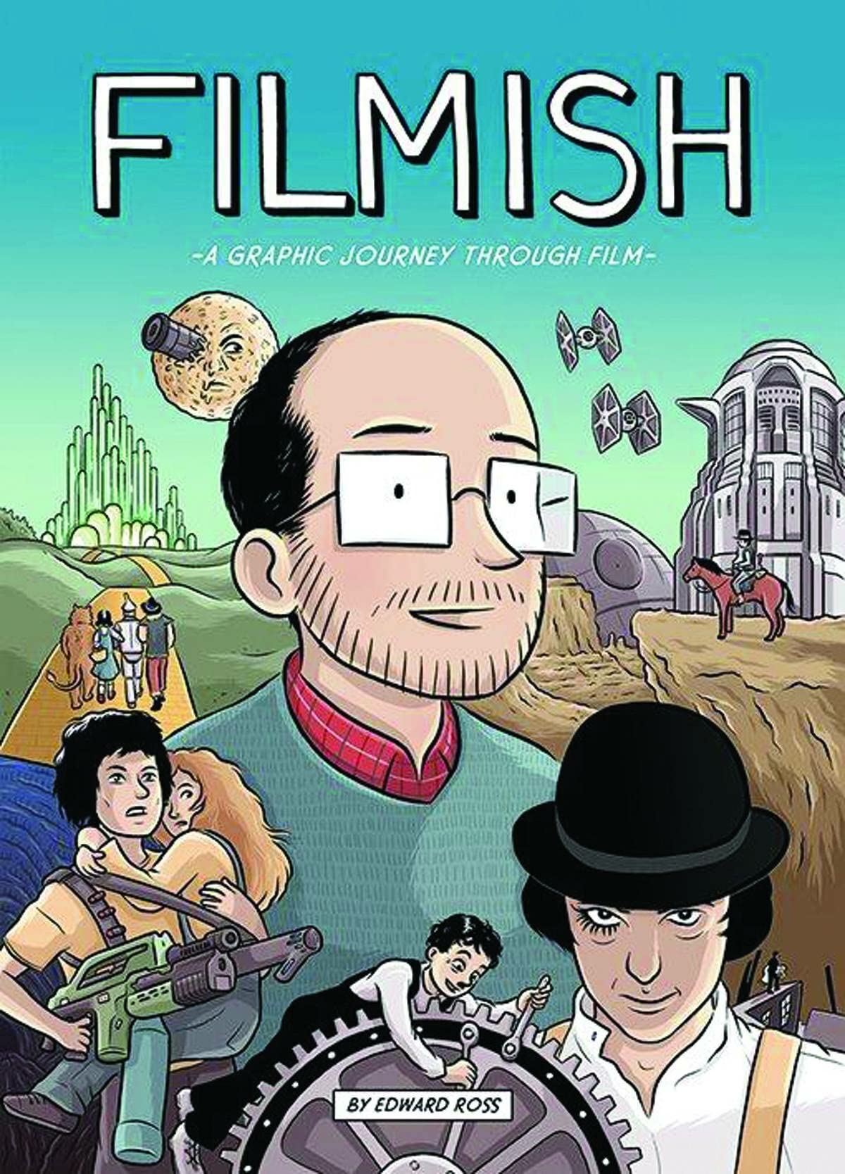 Filmish: A Graphic Journey Through Film