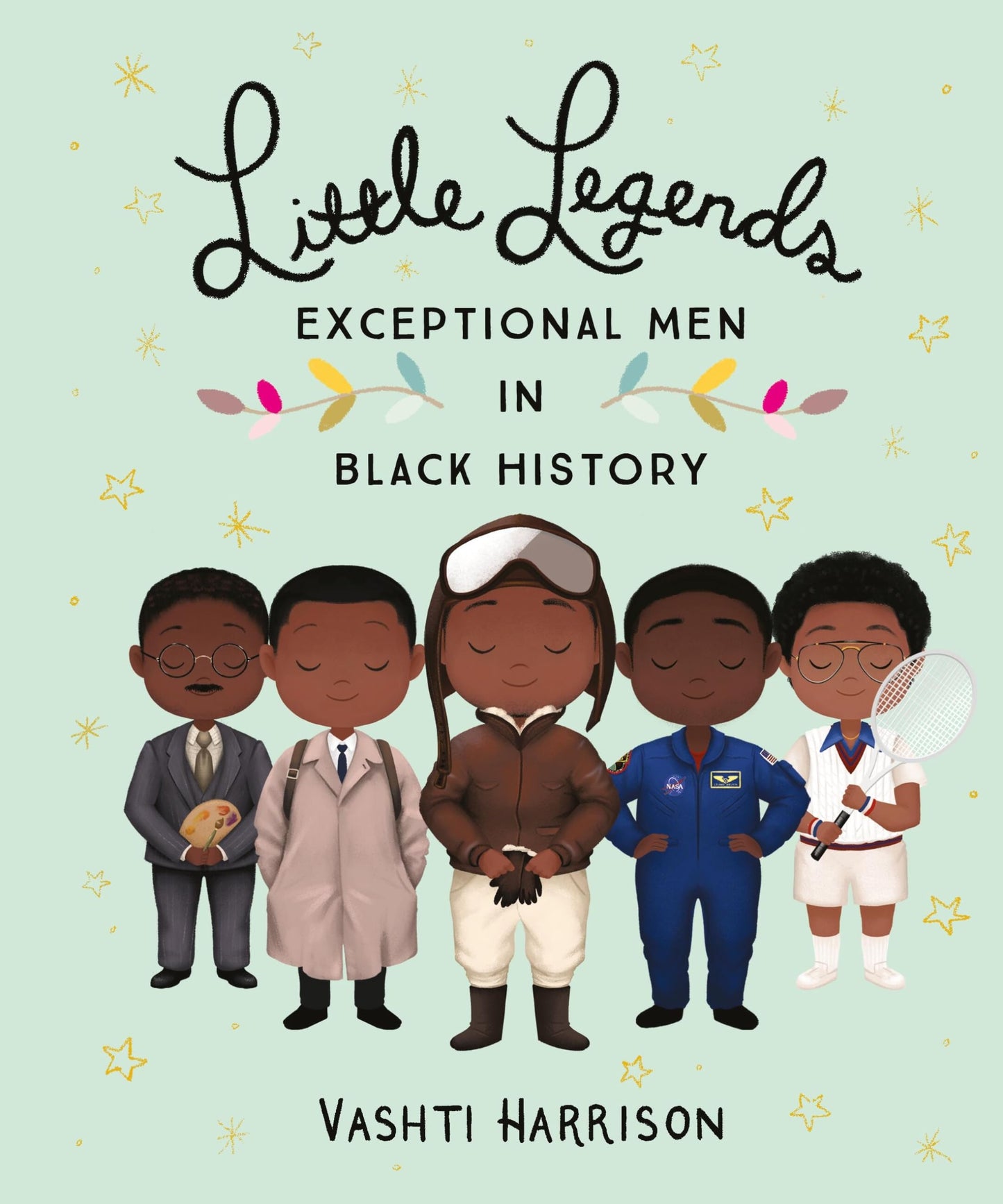 Little Legends: Exceptional Men in Black History (Leaders & Dreamers, 3)