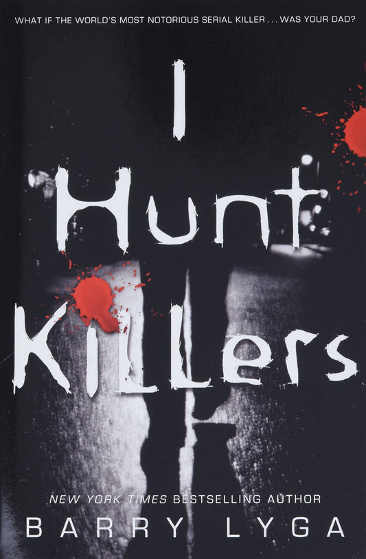 I Hunt Killers (Jasper Dent)