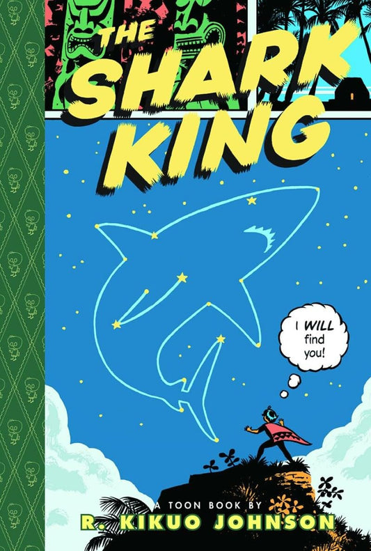 The Shark King: Toon Books Level 3