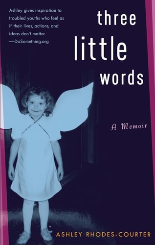 Three Little Words: A Memoir (ARC)