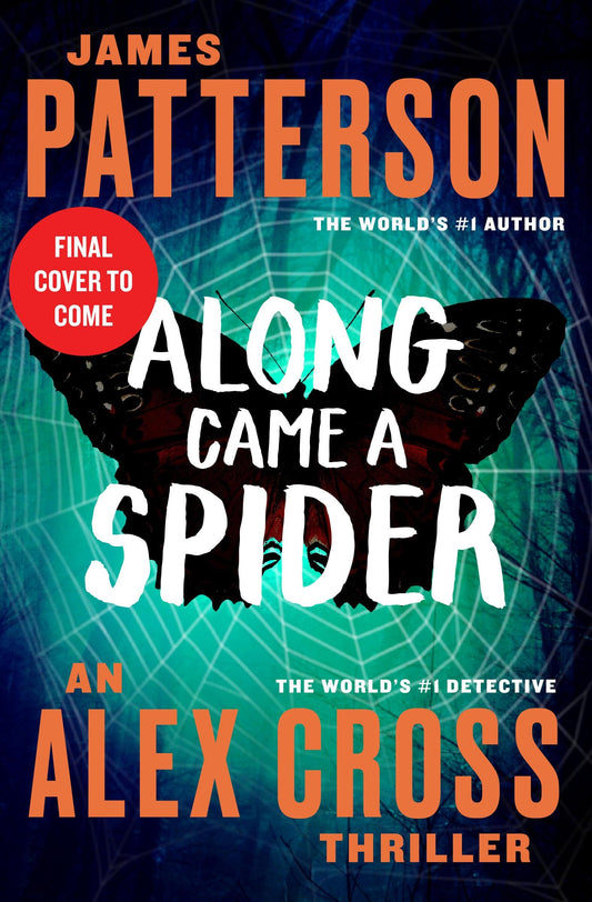 Along Came a Spider (Alex Cross, 1)