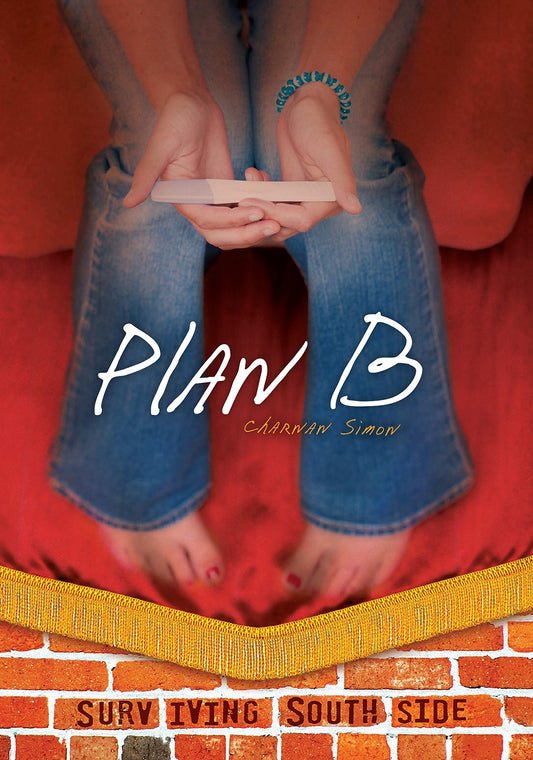 Plan B (Surviving Southside)