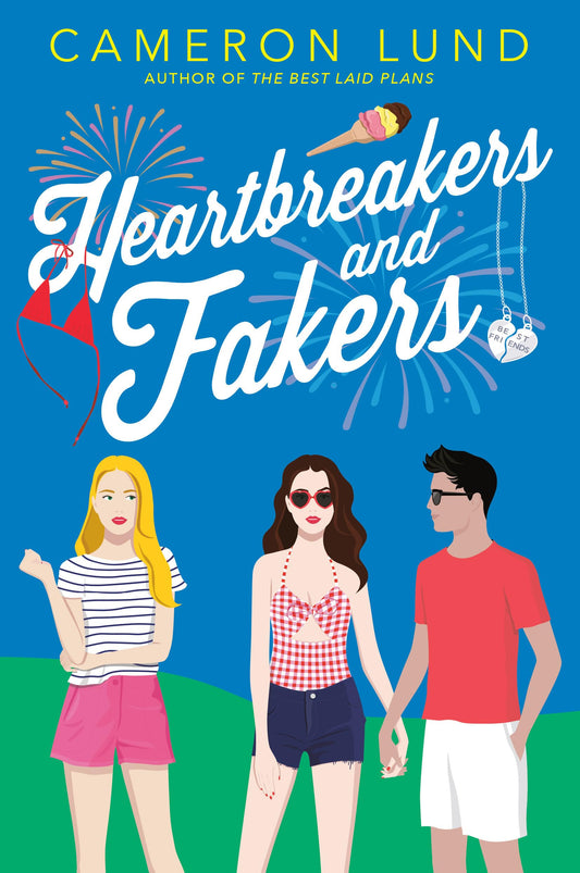 Heartbreakers and Fakers