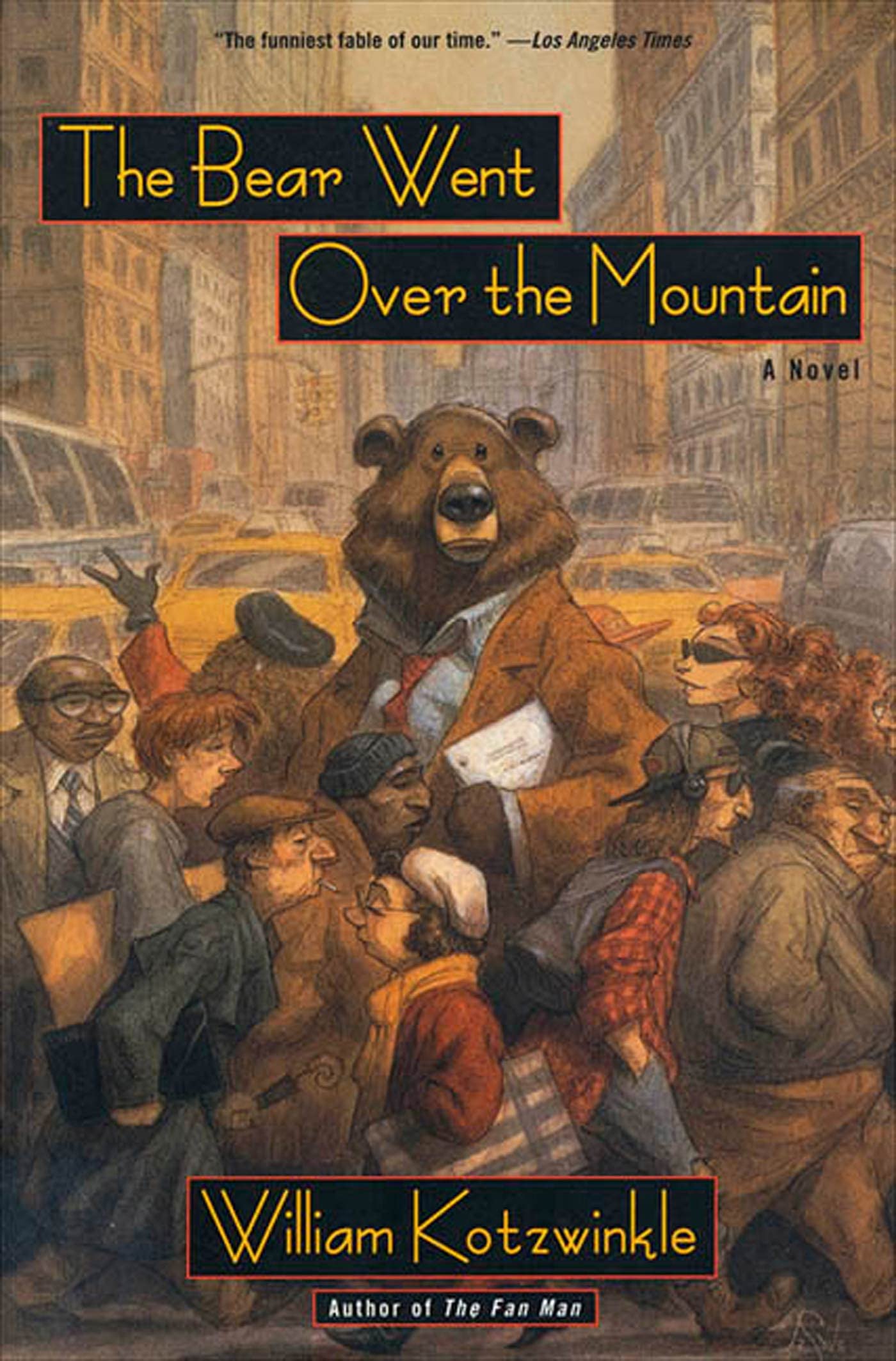 The Bear Went Over the Mountain: A Novel (Owl Book)