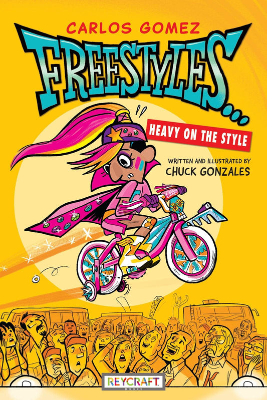 Carlos Gomez Freestyles…Heavy on the Style | Comics & Graphic Novel| Reading Age 8-12 | Grade Level 2-6 | Juvenile Fiction | Reycraft Books