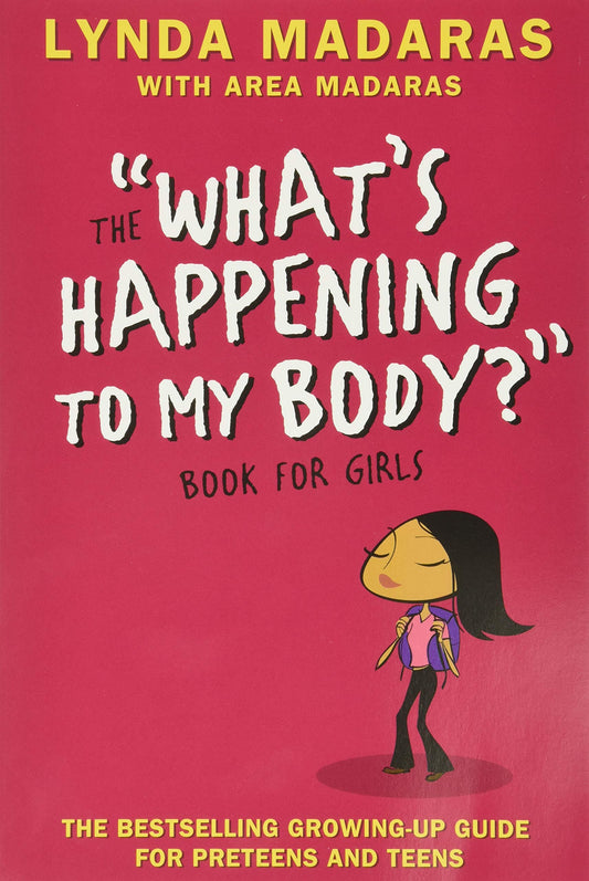 What's Happening to My Body? Book for Girls: Revised Edition