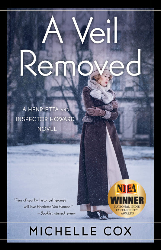 A Veil Removed (A Henrietta and Inspector Howard Novel, 4)