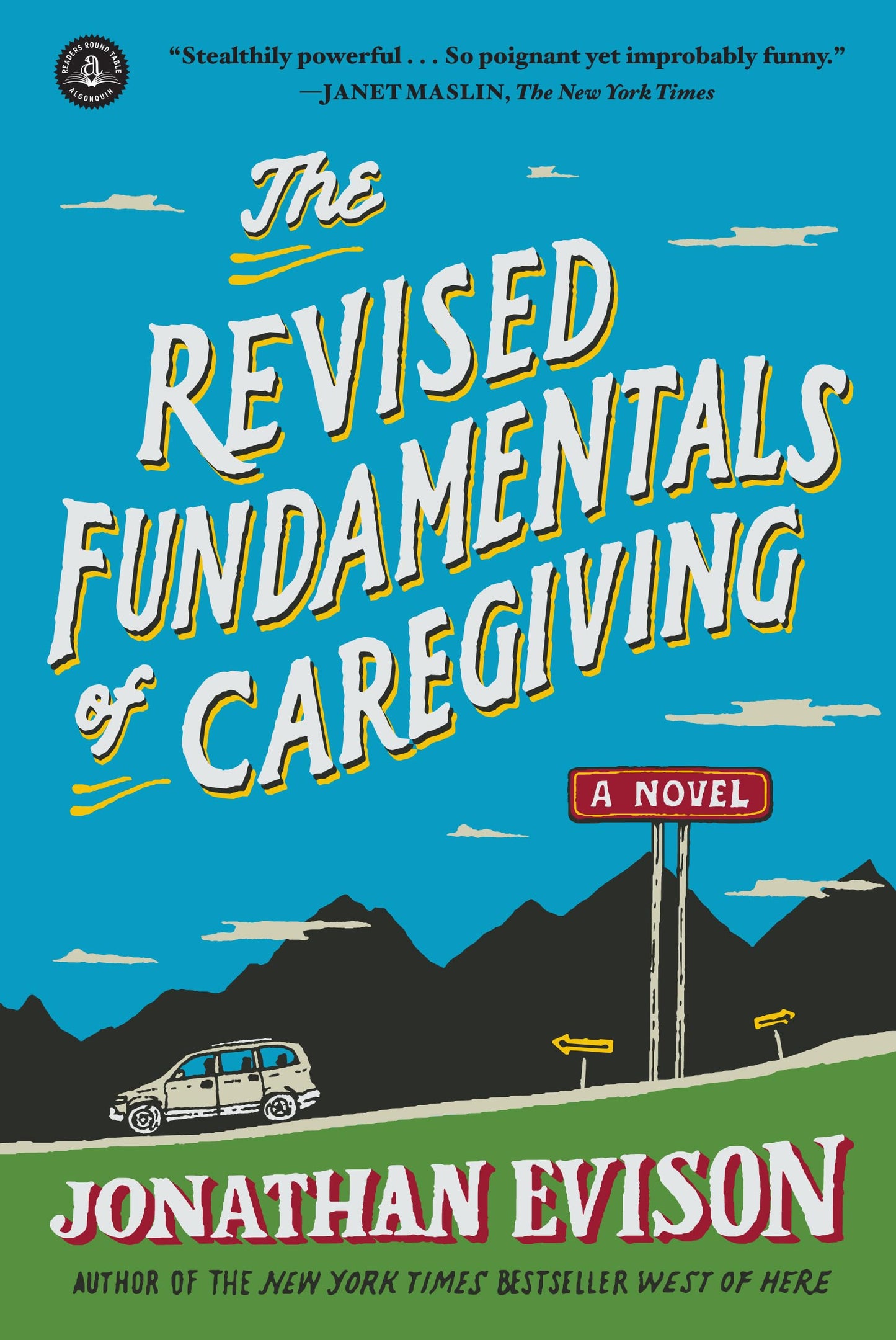 The Revised Fundamentals of Caregiving: A Novel