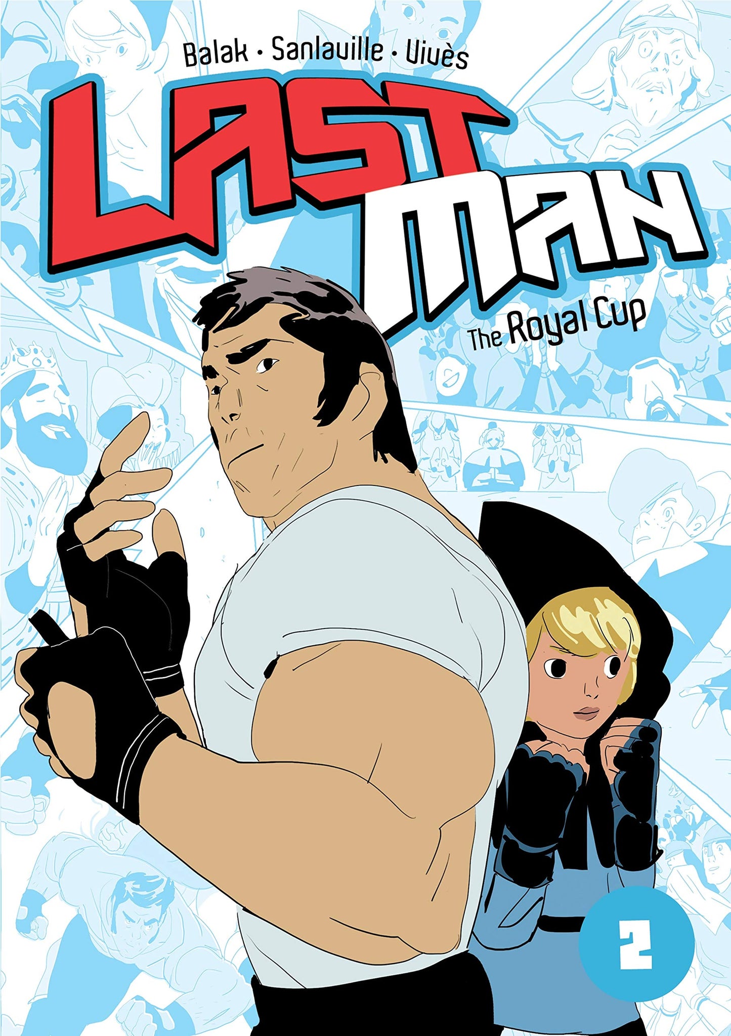 Last man: The Royal Cup (Last Man, 2)