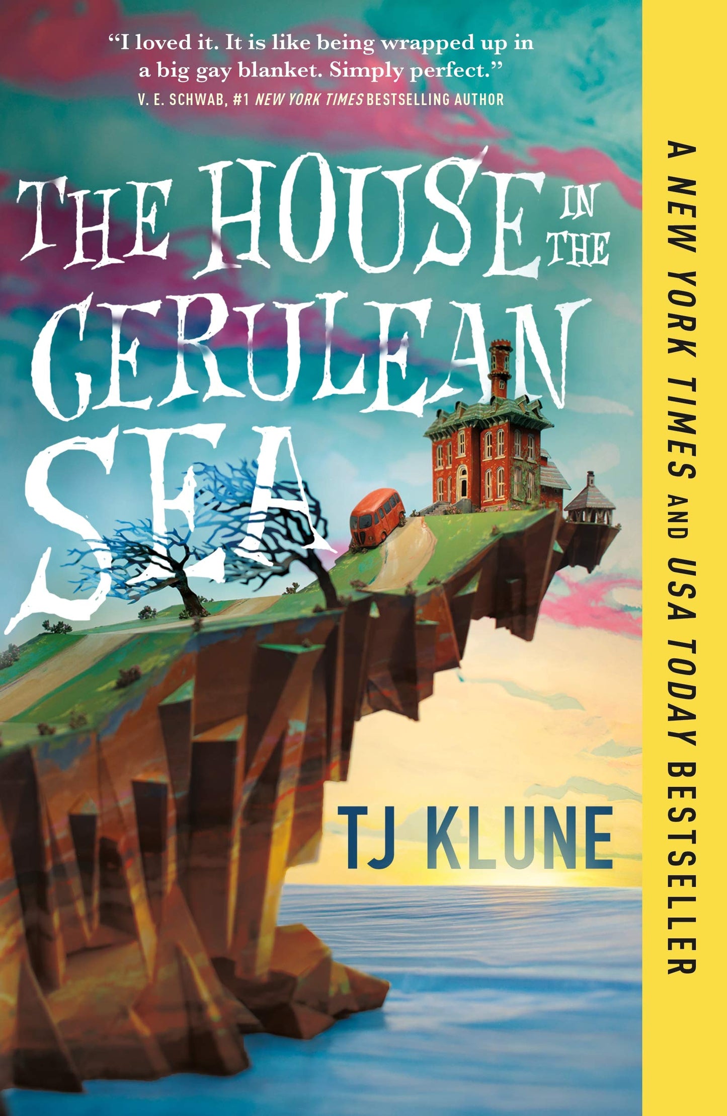 The House In The Cerulean Sea (Cerulean Chronicles, 1)