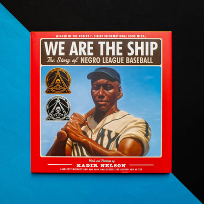 We Are the Ship: The Story of Negro League Baseball