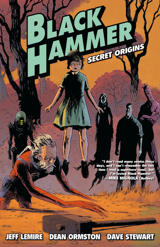 Black Hammer Volume 1: Secret Origins: Secret Origins