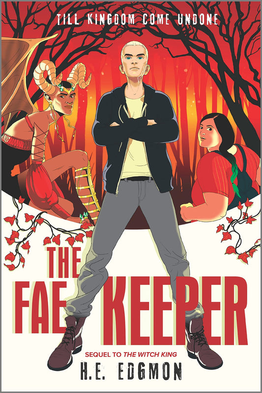 The Fae Keeper (The Witch King Duology, 2)