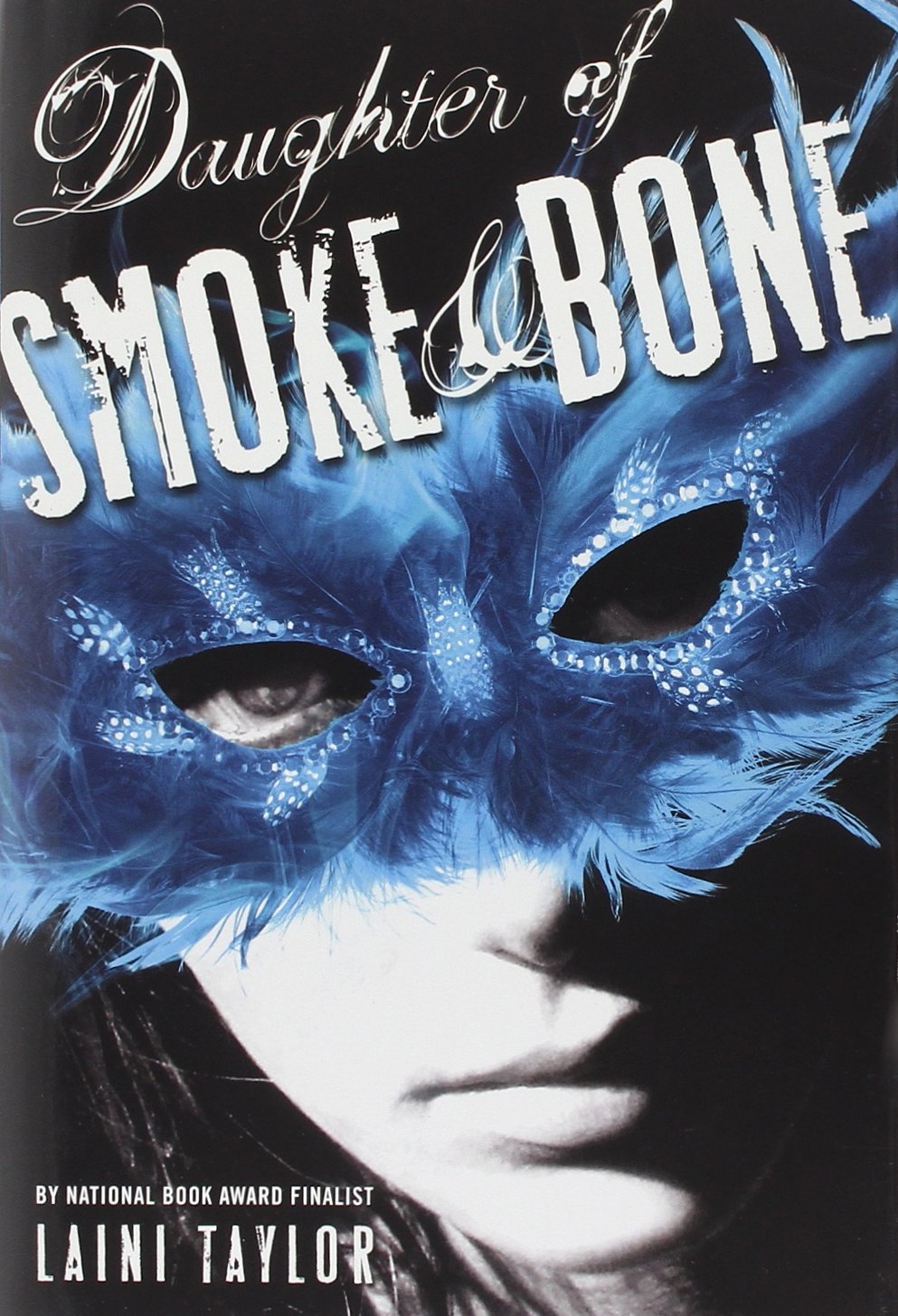 Daughter of Smoke & Bone (Daughter of Smoke & Bone, 1)