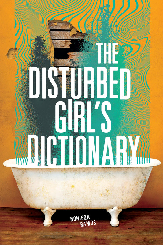 The Disturbed Girl's Dictionary