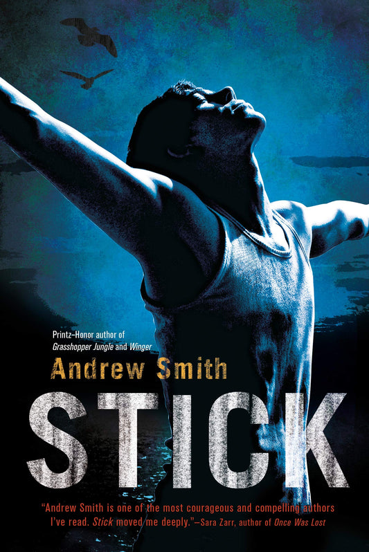 Stick: A Novel