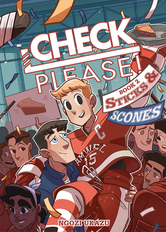 Check, Please! Book 2: Sticks & Scones (Check, Please!, 2)