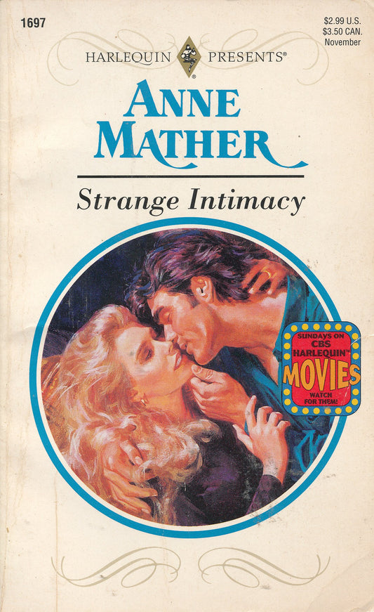 Strange Intimacy (Harlequin Presents, No. 1697)