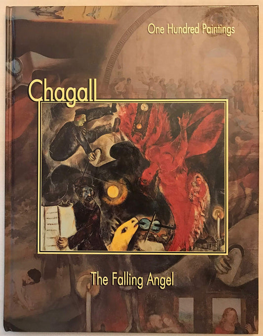 Chagall: The Falling Angel (One Hundred Paintings Series)