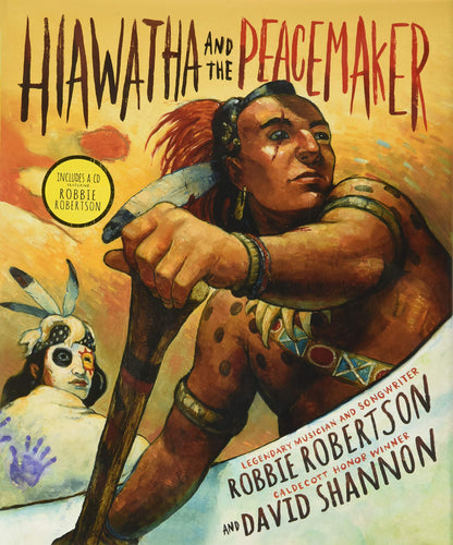 Hiawatha and the Peacemaker