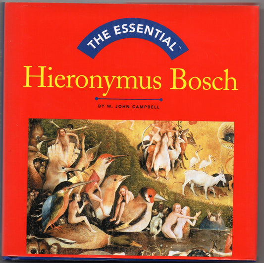 The Essential: Hieronymus Bosch (Essentials)