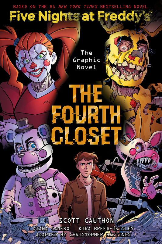 The Fourth Closet: Five Nights at Freddy’s (Five Nights at Freddy’s Graphic Novel #3) (Five Nights at Freddy's Graphic Novels)